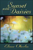 Sunset With Daisies 1413769160 Book Cover