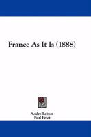 France as It Is 1164651161 Book Cover