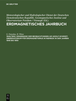 Ergebnisse Der Beobachtungen Am Adolf-Schmidt-Observatorium Für Erdmagnetismus in Niemegk in Den Jahren 1946 Bis 1950 3112566912 Book Cover