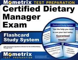 Certified Dietary Manager Exam Flashcard Study System: CDM Test Practice Questions & Review for the Certified Dietary Manager Exam 1609712943 Book Cover