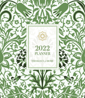 2022 Theology of Home Planner 1505121191 Book Cover