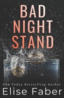 Bad Night Stand 1946140139 Book Cover