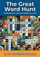The Great Word Hunt Puzzle Book: 50 Fun and Relaxing Word Search Puzzles for Kids, Teens, and Adults (Crackajack Activity Books) 8169067413 Book Cover