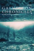 The Galveston Chronicles 0983326010 Book Cover