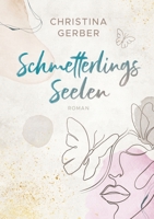 Schmetterlingsseelen 3757809858 Book Cover