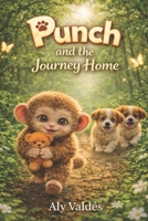 Punch and the Journey Home B0GXYWDK65 Book Cover