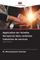 Application de l'échelle Servperval dans certaines industries de services 6206428230 Book Cover