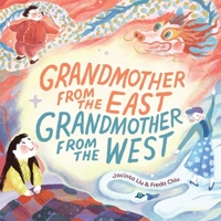 Grandmother from the East, Grandmother from the West 0734421796 Book Cover