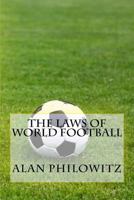 The Laws of World Football 1530000416 Book Cover