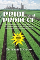 Pride and Produce: The Origin, Evolution, and Survival of the Drowned Lands, the Hudson Valley 1543996280 Book Cover
