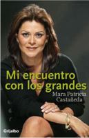 MI ENCUENTRO CON LOS GRANDES 0307393445 Book Cover