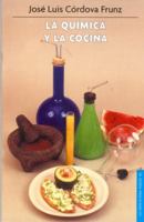 La química y la cocina 6071652650 Book Cover