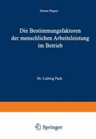 Die Bestimmungsfaktoren Der Menschlichen Arbeitsleistung Im Betrieb 3322982211 Book Cover