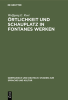 Örtlichkeit Und Schauplatz in Fontanes Werken 3111040860 Book Cover