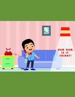 Maw Maw - Is It Friday? 1677007184 Book Cover