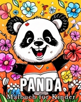 Panda Malbuch fu¨r Kinder: 50 niedliche Bilder zum Stressabbau und zur Entspannung (German Edition) B0CSG87XG7 Book Cover