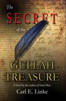 The Secret of the Gullah Treasure 098274210X Book Cover