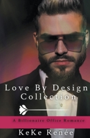 Love By Design Collection B09DMW3ZH9 Book Cover