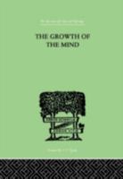The Growth Of The Mind: An Introduction To Child Psychology 1025695712 Book Cover