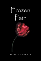 Frozen Pain 166415230X Book Cover