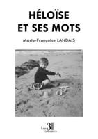 Héloïse et ses mots B0DB5926B3 Book Cover