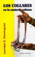 Los Collares en la Saneria Cubana 9590901719 Book Cover