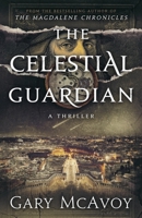 The Celestial Guardian 1954123442 Book Cover