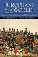 Europeans in the World, Volume II: Sources on Cultural Contact from 1650 to the Present 0130912603 Book Cover