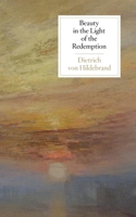 Beauty in the Light of the Redemption 1939773059 Book Cover