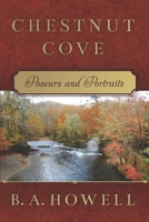 Chestnut Cove: Poseurs and Portraits 1734253606 Book Cover