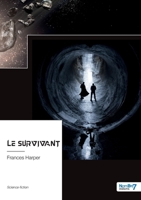 Le Survivant 238153248X Book Cover