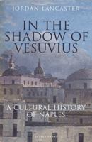 In the Shadow of Vesuvius 1838600353 Book Cover