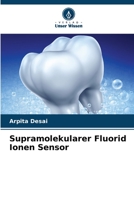 Supramolekularer Fluorid Ionen Sensor 6204823353 Book Cover