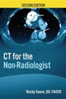 CT for the Non-Radiologist: The Essential CT Study Guide 1734961848 Book Cover