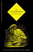 The Unforeseen 0993459242 Book Cover
