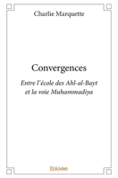 Convergences (French Edition) 2334155063 Book Cover