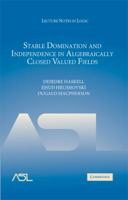 Stable Domination and Independence in Algebraically Closed Valued Fields 0521335159 Book Cover