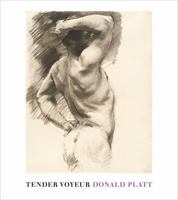 Tender Voyeur 1946830399 Book Cover