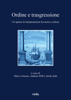 Ordine e trasgressione. Un'ipotesi di interpretazione tra storia e cultura 8883342860 Book Cover