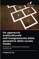 Un approccio multiculturale nell'insegnamento della geometria della scuola media 6202763280 Book Cover