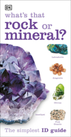 What's that Rock or Mineral? 1465415920 Book Cover