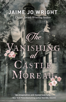 The Vanishing at Castle Moreau 0764238345 Book Cover