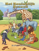 Het Koninklijk Bezoek B09LGWT581 Book Cover