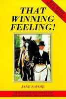 That Winning Feeling!: Program Your Mind for Peak Performance
