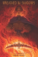 Wreathed in Shadows B0CKLB7VGW Book Cover