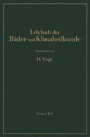 Lehrbuch Der Bader- Und Klimaheilkunde: Erster Teil 3642891489 Book Cover