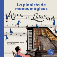 Alicia de Larrocha: La pianista de manos mágicas 8417137475 Book Cover