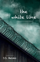 The White Line 1962891089 Book Cover