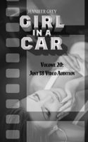Girl in a Car Vol. 20: Just 18 Video Audition B08RQJGRBJ Book Cover