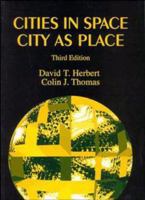 Cities in Space: Cities As Place 1853464015 Book Cover